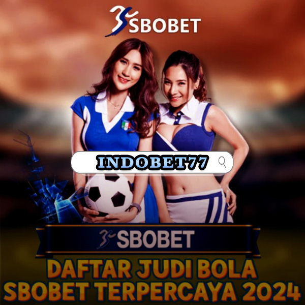 Agen Betting SBOBET Online Panduan Lengkap untuk Pemain 235909329 Agen Betting SBOBET Online Panduan Lengkap untuk Pemain 235909329